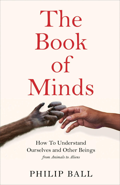 Könyv Book of Minds Philip Ball
