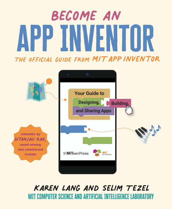 Buch Become an App Inventor: The Official Guide from MIT App Inventor KAREN LANG