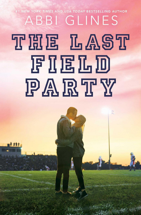 Książka The Last Field Party 