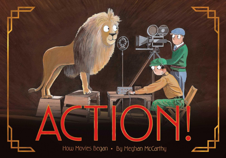 Книга Action!: How Movies Began Meghan Mccarthy