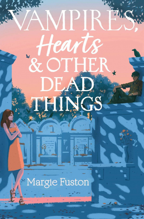 Книга Vampires, Hearts & Other Dead Things 