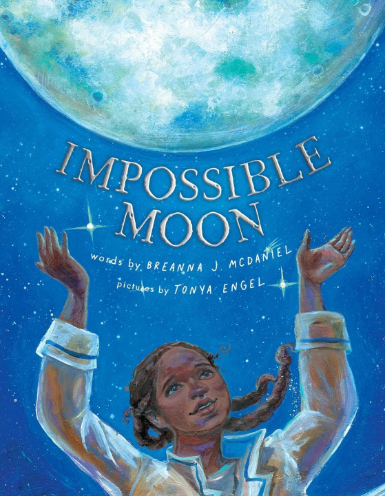 Knjiga Impossible Moon Tonya Engel