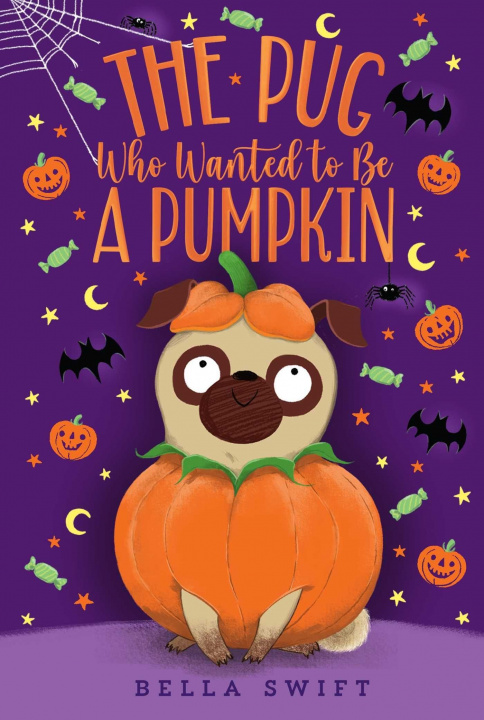 Книга The Pug Who Wanted to Be a Pumpkin 
