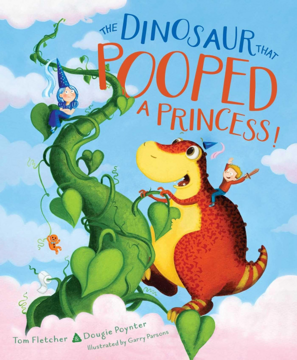Knjiga The Dinosaur That Pooped a Princess! Dougie Poynter