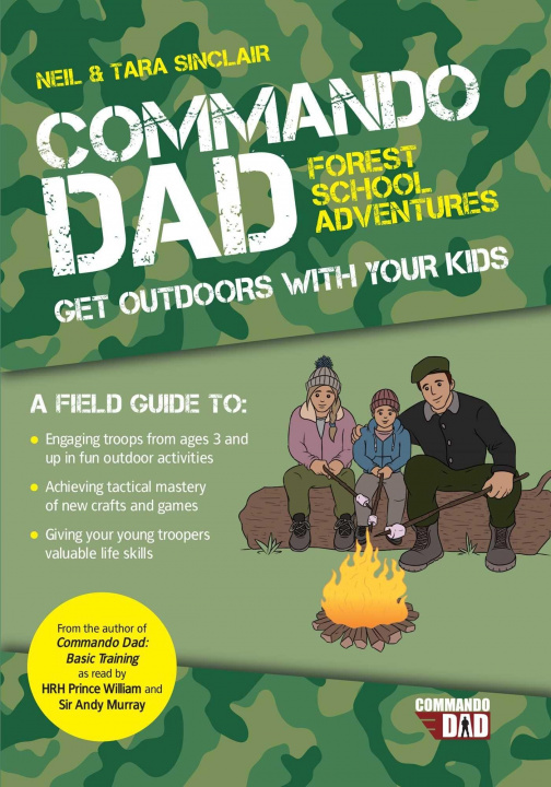 Kniha Commando Dad: Get Outdoors with Your Kids 