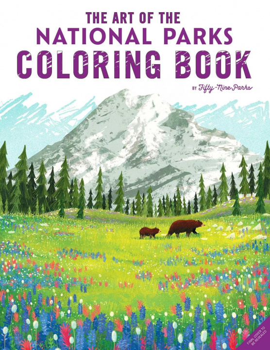 Könyv Art of the National Parks Coloring Book 