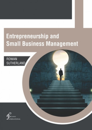 Kniha Entrepreneurship and Small Business Management 