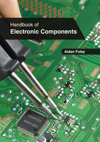 Kniha Handbook of Electronic Components 