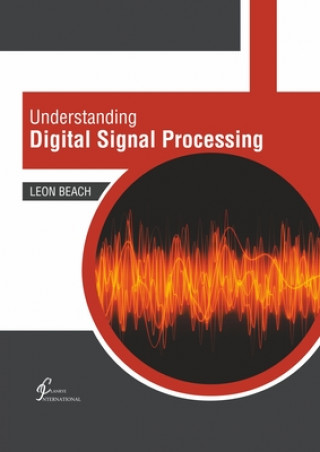 Kniha Understanding Digital Signal Processing 