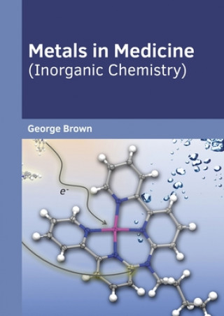 Kniha Metals in Medicine (Inorganic Chemistry) 