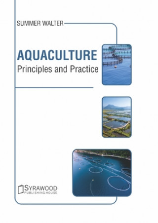 Könyv Aquaculture: Principles and Practice 