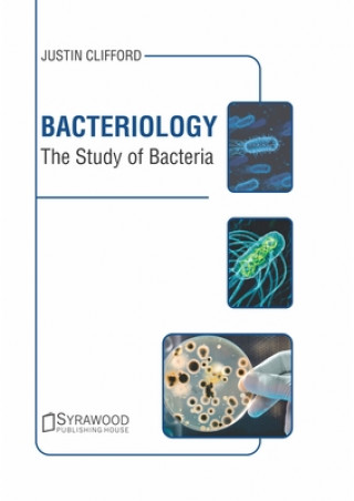 Książka Bacteriology: The Study of Bacteria 