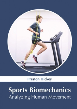 Könyv Sports Biomechanics: Analyzing Human Movement 