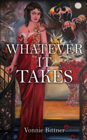 Knjiga Whatever It Takes Vonnie Bittner