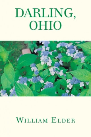 Knjiga Darling, Ohio William Elder