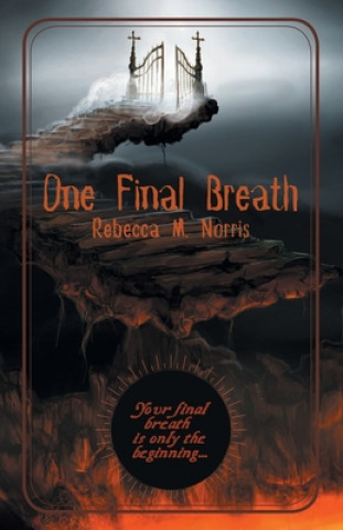 Knjiga One Final Breath Rebecca M. Norris