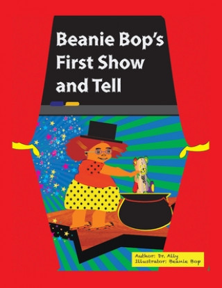 Knjiga Beanie Bop's First Show-N-Tell Beanie Bop