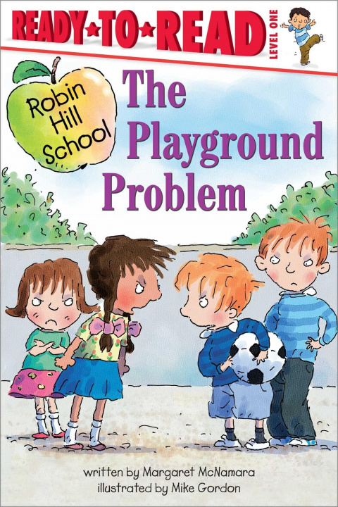 Knjiga The Playground Problem: Ready-To-Read Level 1 Mike Gordon