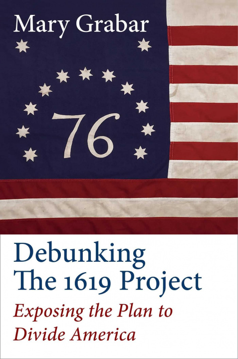 Carte Debunking the 1619 Project 