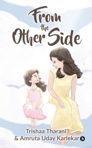 Knjiga From the Other Side Trishaa Tharani