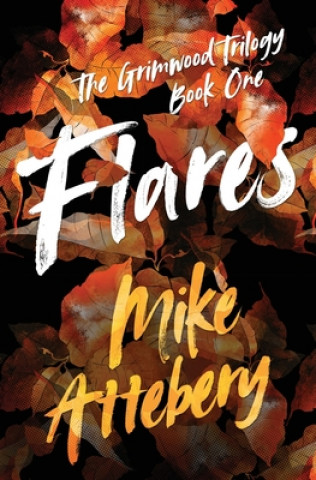 Book Flares Mike Attebery