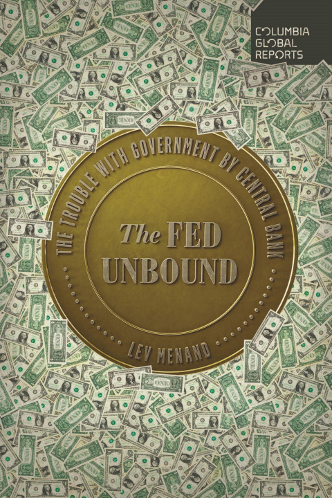 Könyv Fed Unbound 