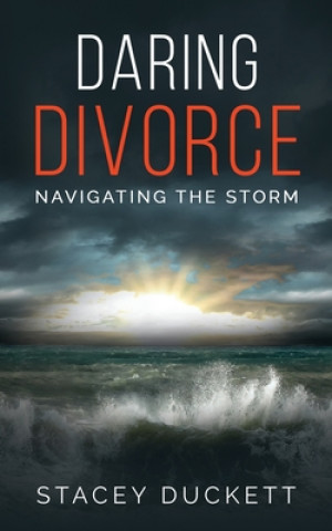 Knjiga Daring Divorce Stacey Duckett