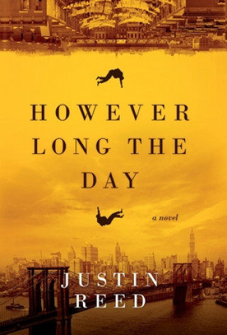 Livro However Long the Day Justin Reed