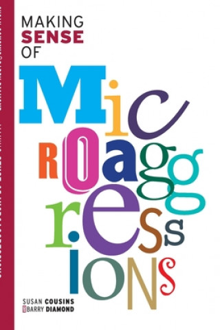 Книга Making Sense of Microaggressions Barry Diamond