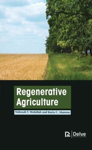 Kniha Regenerative Agriculture Kuria C. Munene