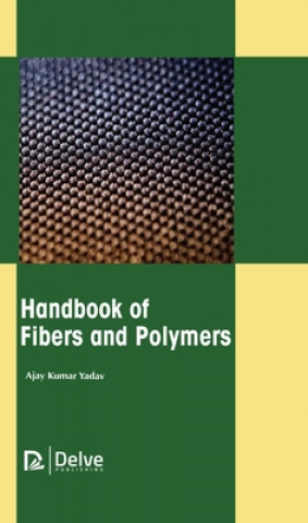 Carte Handbook of Fibers and Polymers 