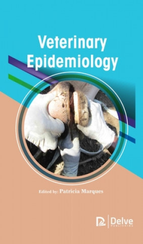Knjiga Veterinary Epidemiology Patricia Marques