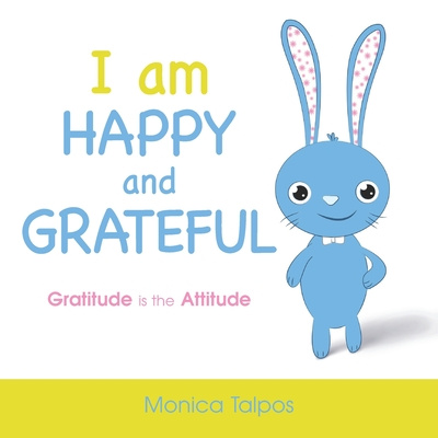 Knjiga I Am Happy and Grateful Monica Talpos