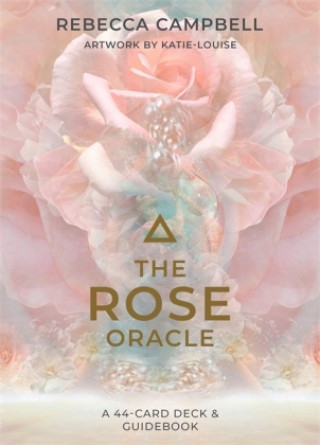 Materiale tipărite The Rose Oracle Rebecca Campbell