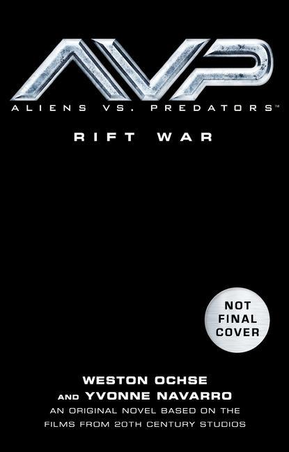 Carte Aliens vs. Predators: Rift War Yvonne Navarro