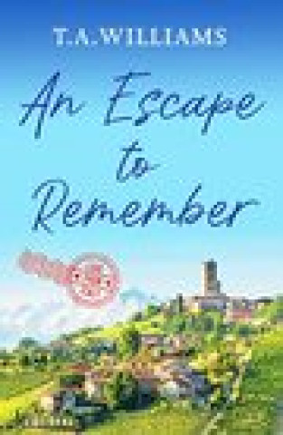 Книга Escape to Remember T.A. Williams