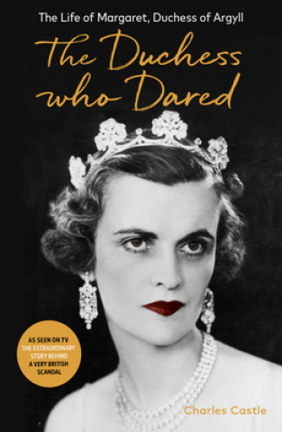 Könyv Duchess Who Dared Charles Castle