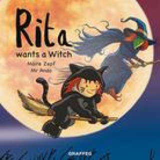 Kniha Rita wants a Witch Maire Zepf