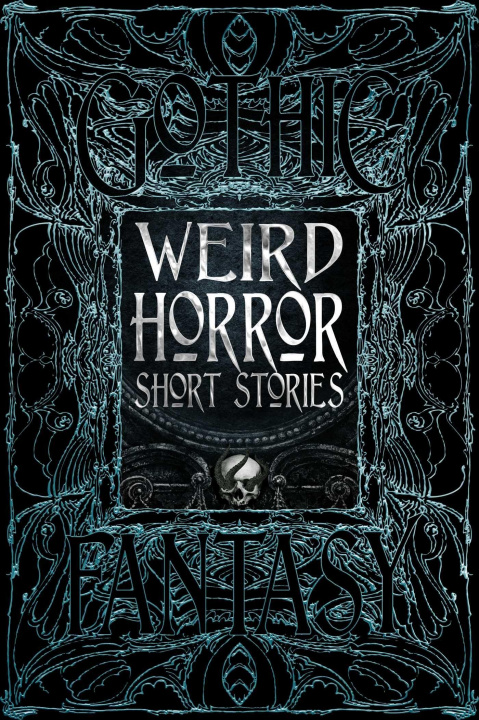 Книга Weird Horror Short Stories 