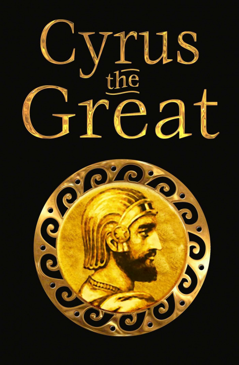 Livre Cyrus the Great 