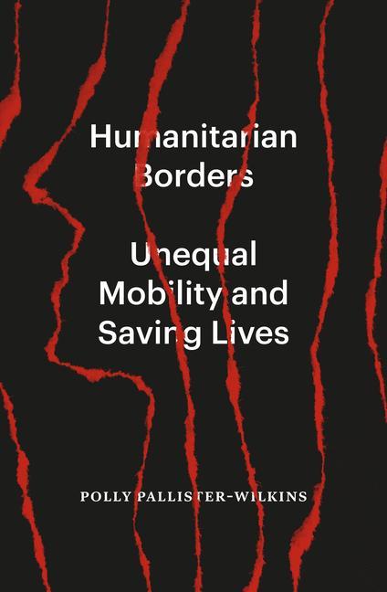 Book Humanitarian Borders Pallister-Wilkins