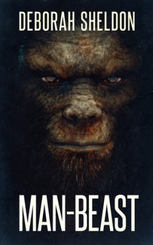 Book Man-Beast Deborah Sheldon
