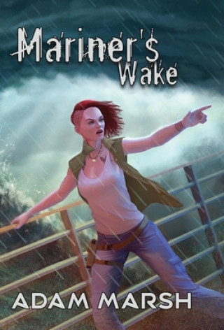 Book Mariner's Wake Kyna Tek