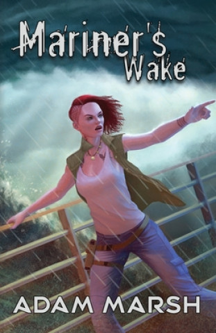 Boek Mariner's Wake Kyna Tek