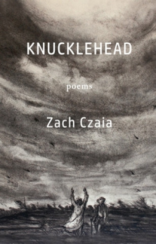 Kniha Knucklehead: Poems 