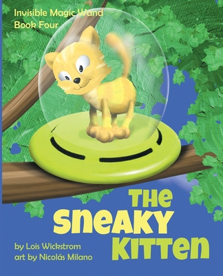 Boek Sneaky Kitten Lois Wickstrom