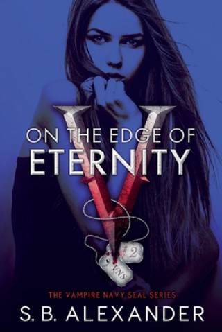 Knjiga On the Edge of Eternity S. B. Alexander