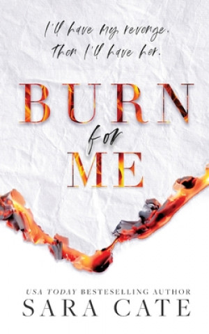 Kniha Burn for Me 