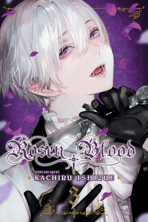 Könyv Rosen Blood, Vol. 3 Kachiru Ishizue