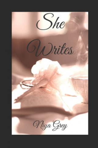Knjiga She Writes NIYA GREY
